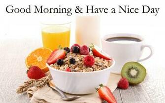 Good Morning Have A Nice Day Wallpaper