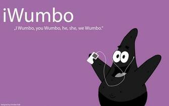 I Wumbo