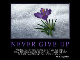 Never Give Up Wallpaper Desktop HD