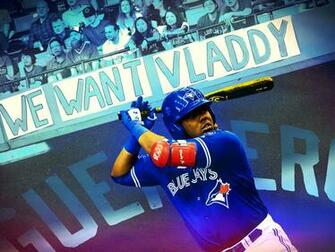 Give Us Vladimir Guerrero Jr Or Death The Ringer