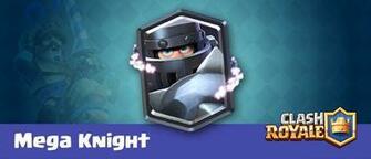 Mega Knight Clash Royale Strategy Guides Tips And Decks