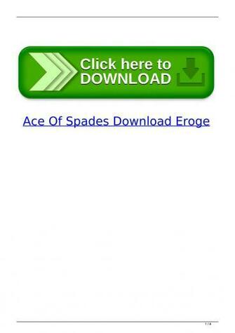 Ace Of Spades Eroge By Backporili Issuu