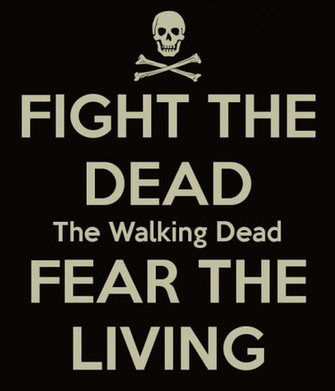 Fight The Dead Walking Fear Living Keep Calm And Carry