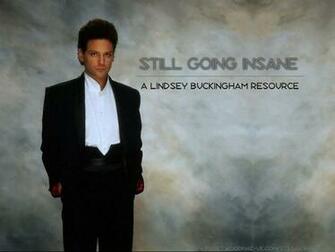 Still Going Insane A Lindsey Buckingham Resource