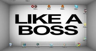 Like A Boss Wallpaper Displaying Image For