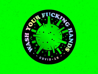 Wash Your Fucking Hands By Cameron Kinchen On Dribbble