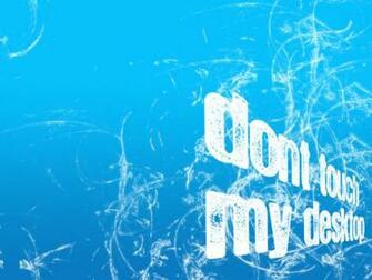 Don T Touch My Desktop By Bablugolmei