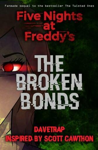 Pin Five Nights At Freddy S The Twisted Ones Book Image To