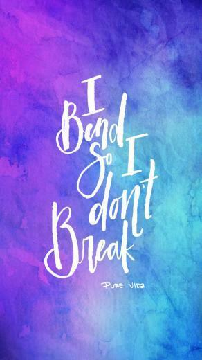 I Bend So Don T Break Yoga Digi S Pura Vida In