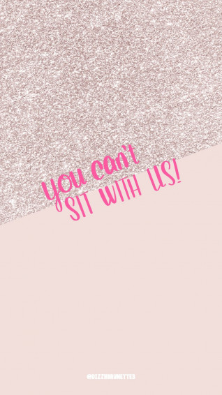 Mean Girls Day Wallpaper Quote