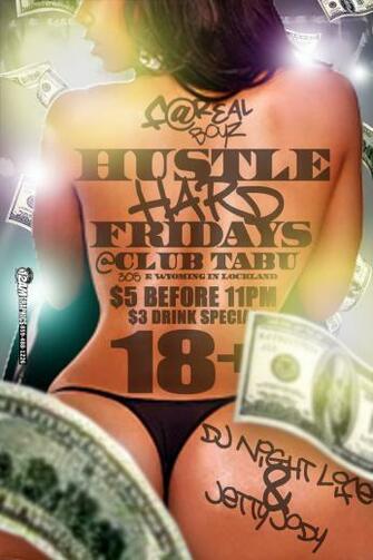 Hustle Hard Fridays By 12amgraphics