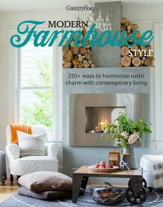 Modern Farmhouse Style Ways To Harmonize Rustic Charm With