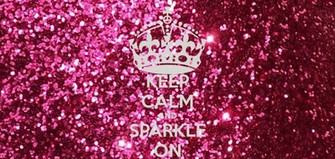 Keep Calm And Sparkle On Carry Image Generator