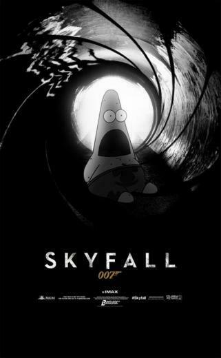 Surprised Patrick X Skyfall Poster Spongebob Squarepants