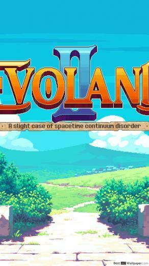 The Way To Evoland HD Wallpaper