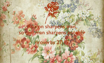 As Iron Sharpens So One Man Another Proverbs