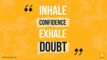 Inhale Confidence Exhale Doubt Desktop Wallpaper Now