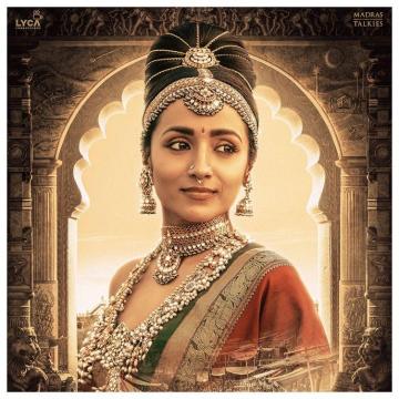 Ponniyin Selvan Trisha Krishnan Oozes Royalty As Princess