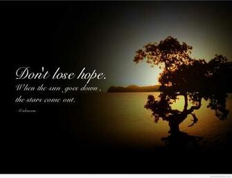 Don T Lose Hope Wallpaper With Quote