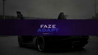 Faze Adapt Wallpaper Image