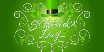 St Patrick S Day In When Where Why How Is