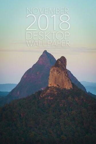 November Desktop Wallpaper Glass House Mountains