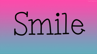 Smile Wallpaper