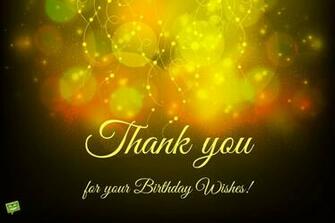 Thank You For Your BirtHDay Wishes On Background With Celebration