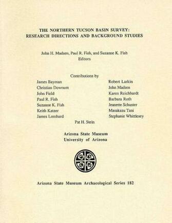The Northern Tucson Basin Survey Research Directions And