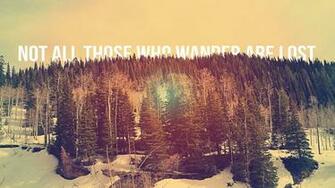Not All Those Who Wander Are Lost