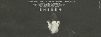 Eminem Success Quote I Say What Want
