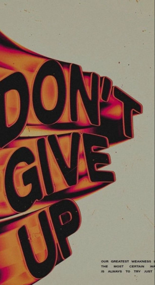 Trippy Don T Give Up Wallpaper