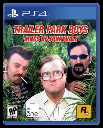 Trailer Park Boys Kings Of Sunnyvale For Ps4 By Imaginashawn On