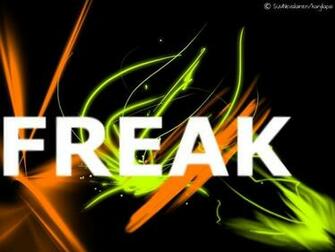 Freak Wallpaper