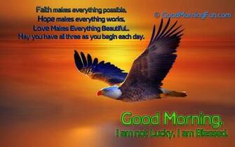 Faith Hope Love Good Morning Quote With Image Eagle
