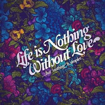 Life Nothing Without Love iPad Wallpaper iPhone