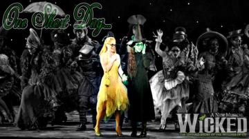 Wicked The Musical Background One Short Day