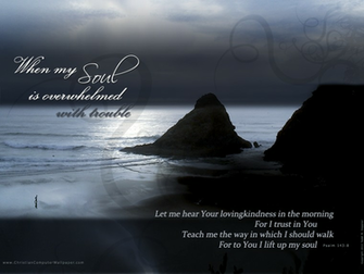 Christian Computer Wallpaper Desktop When My Soul Is