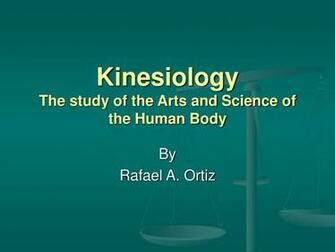 Ppt Kinesiology The Study Of Arts And Science Human