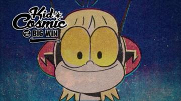 Kid Cosmic And The Big Win