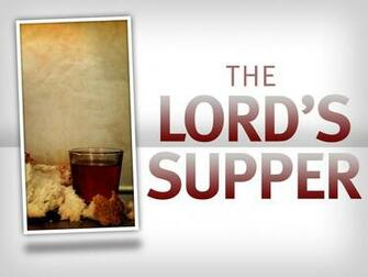 The Lord S Supper