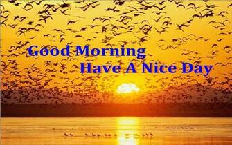 Sunset Good Morning Have A Nice Day Wallpaper And