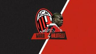 Ac Milan Wallpaper Mario Balotelli HD For Desktop