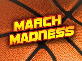 March Madness Wallpaper And Photos
