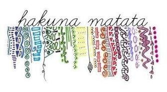 Hakuna Matata
