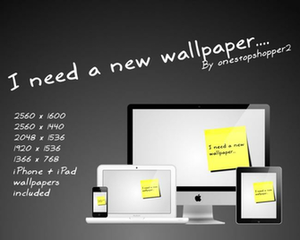 Need A New Wallpaper By Sierradesign