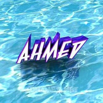 Pre Of Water For Name Ahmed