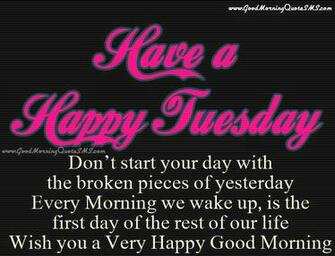 Good Morning Tuesday Greetings Beautiful Wishes