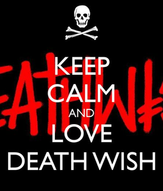 Keep Calm And Love Death Wish Png