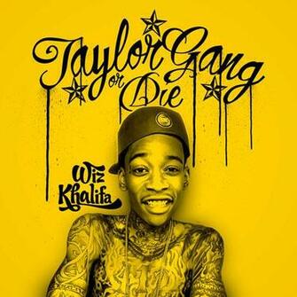 Wiz Khalifa Taylor Gang Or Die Jpg Phone Wallpaper By